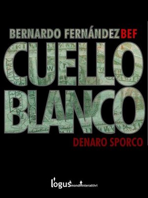 cover image of Cuello Blanco